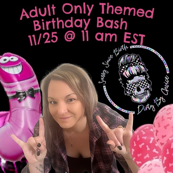 💋SHELBY’s ADULT THEME BIRTHDAY PARTY 11/25 11am 💋 - Picture 1 of 1